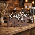 Deko Schriftzug „Kaffee Pause“