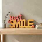 Just Smile Schriftzug – Moderner Dekoaufsteller mit positiver Botschaft
