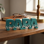Papa – Ich hab dich lieb | Dekoschriftzug mit liebevoller Botschaft