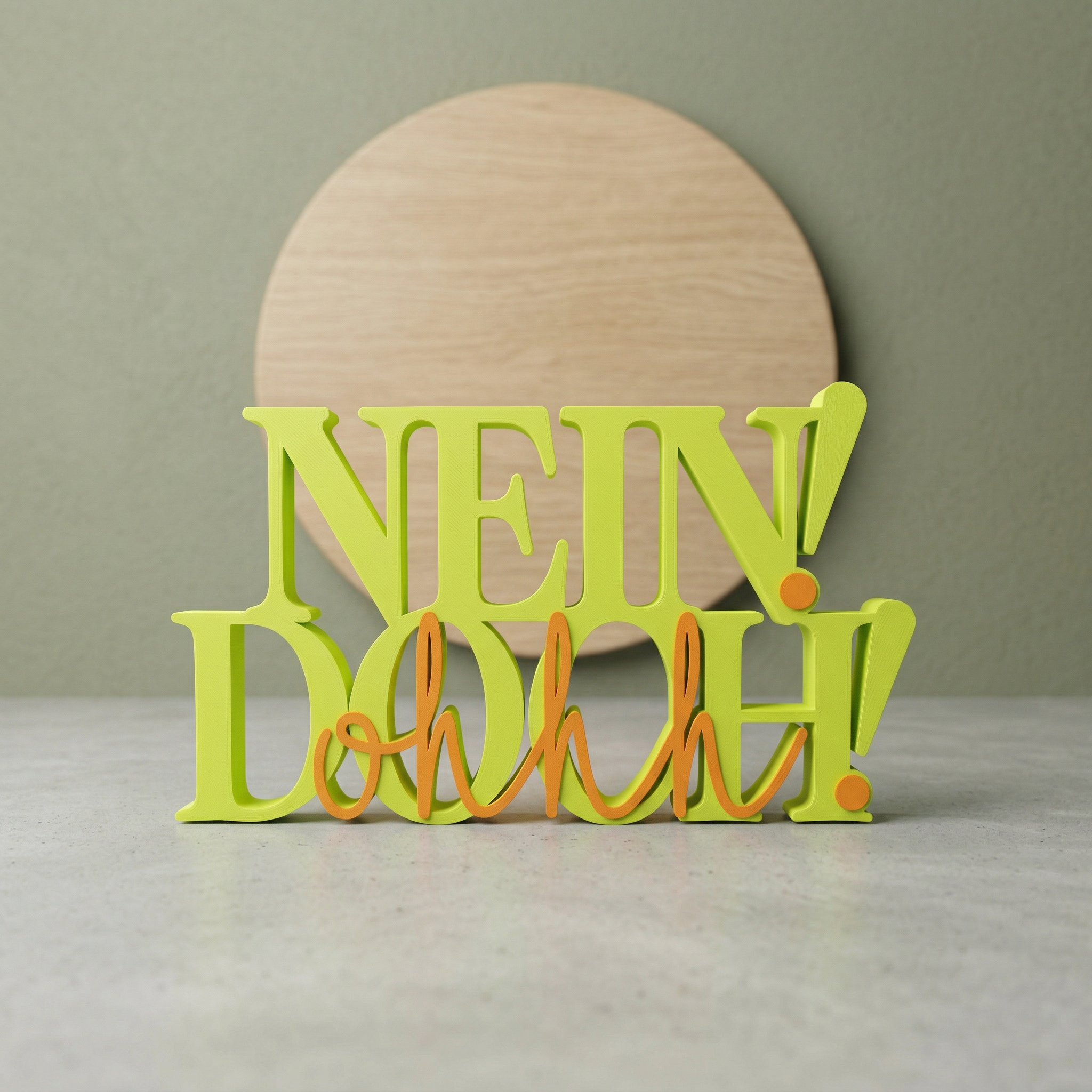 NEIN DOCH OH! – Dekoschriftzug aus 3D-Druck