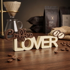 Coffee Lover – Moderner Deko-Schriftzug für Kaffeeliebhaber