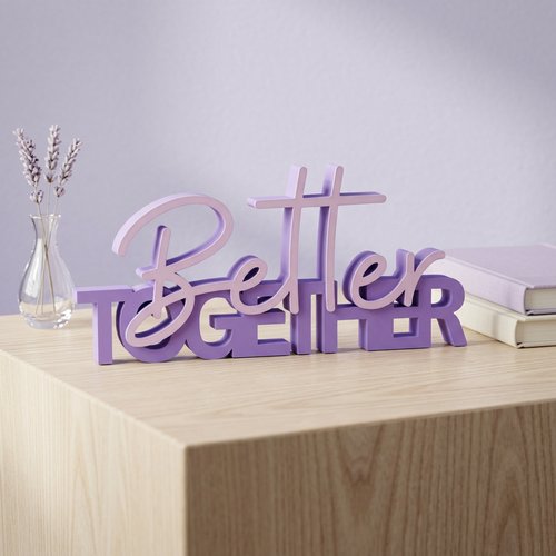 Better Together – Moderner Deko-Schriftzug für Zusammenhalt