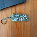 Lieblings-Lehrerin - Schlüsselanhänger