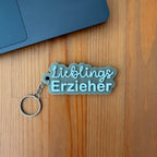 Lieblings-Erzieher - Schlüsselanhänger
