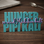 Hunger Pipi Kalt – Witziger Deko-Schriftzug mit lustigem Spruch