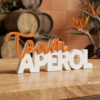 Team Aperol – Stylischer Deko-Schriftzug für Aperol-Fans